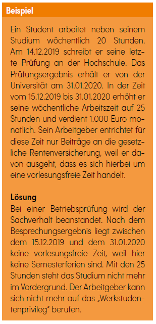 Ein Beispiel auf Deutsch, das einen Studenten erklärt, der neben seinem Studium in Teilzeit arbeitet, mit detaillierten Angaben zu Arbeitszeiten, Prüfungsterminen und Rentenversicherungsbeiträgen. Es enthält auch eine Lösung zu Betriebsprüfungen und studienbezogenen Arbeiten.